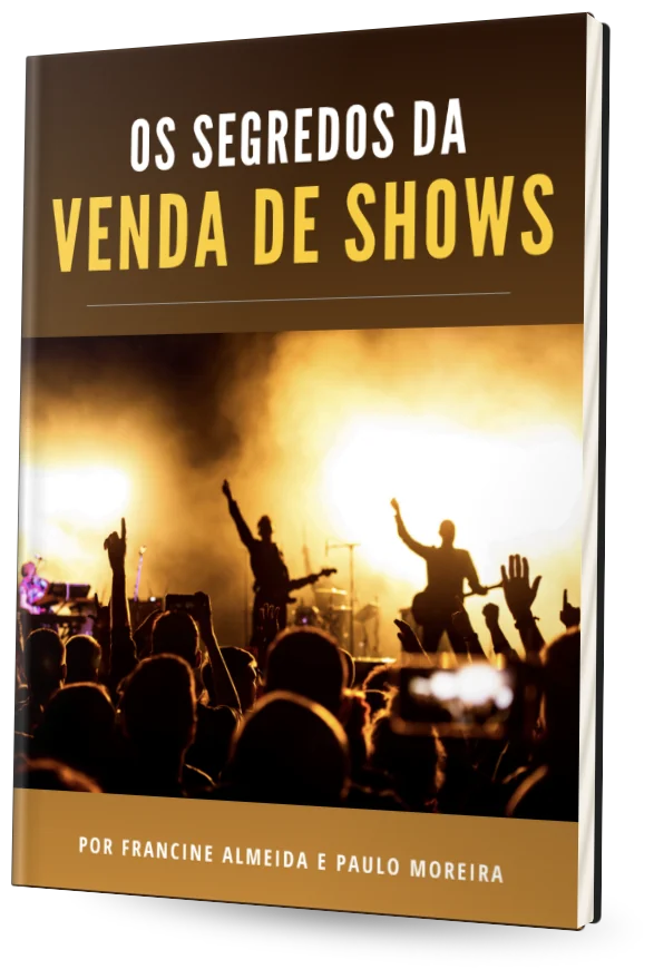 E-book Os Segredos da Venda de Shows